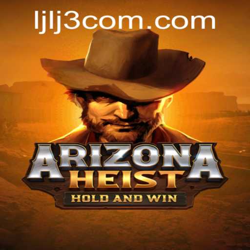 Arizona Heist: The Thrilling Game Adventure